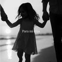 Para mi Hija