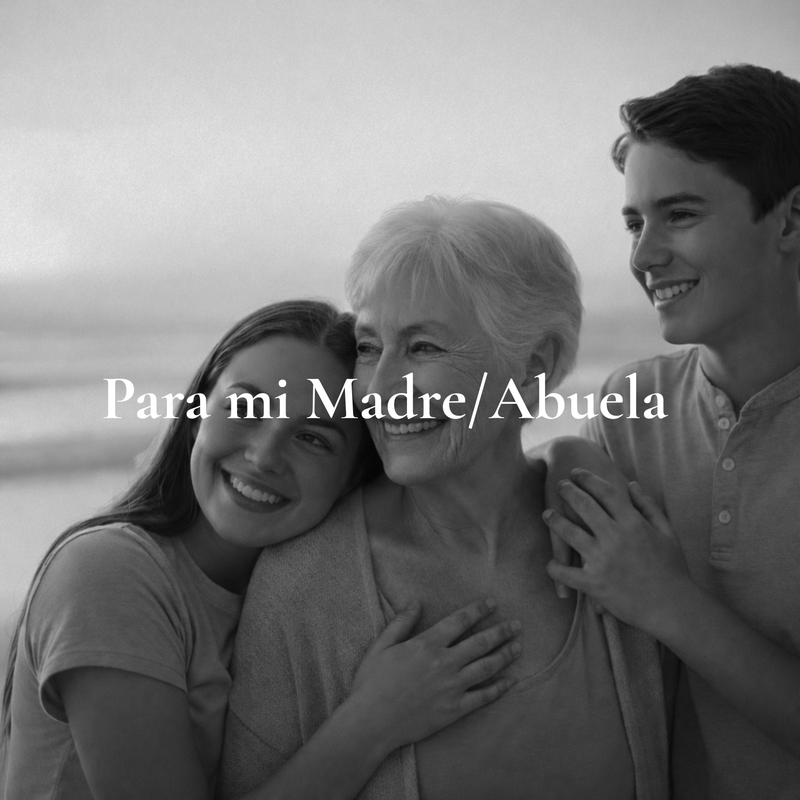 Para mi Madre/Abuela