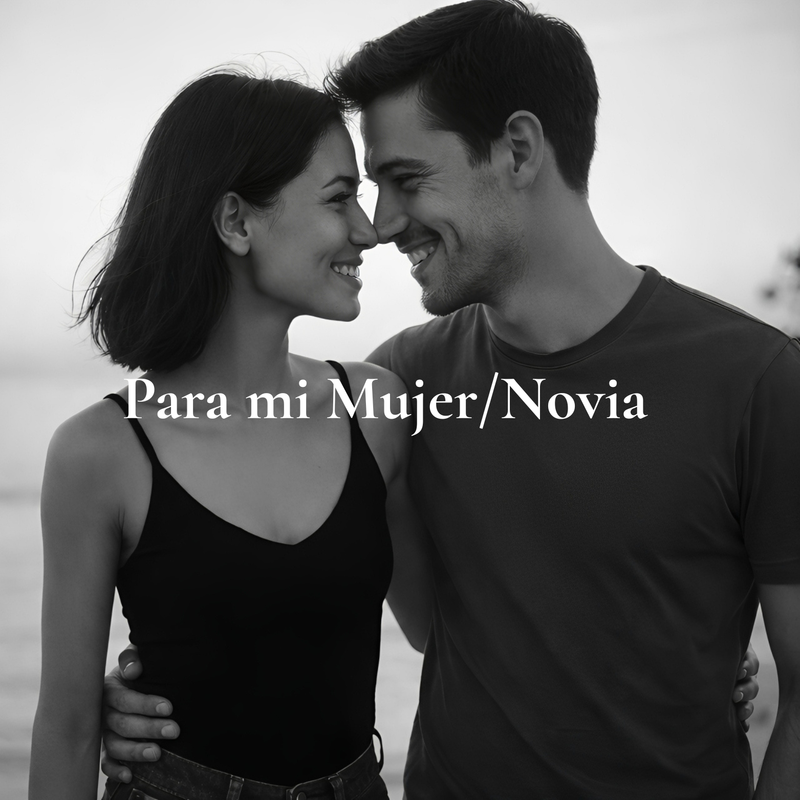 Para mi Mujer/Novia